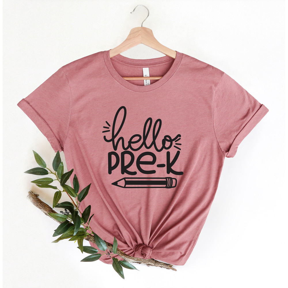 Hello Pre K Grade Shirt, Gift for Teachers, First day of Preschool, Teacher Shirt, Preschooler Shirt, Back to School Shirt - 2.jpg