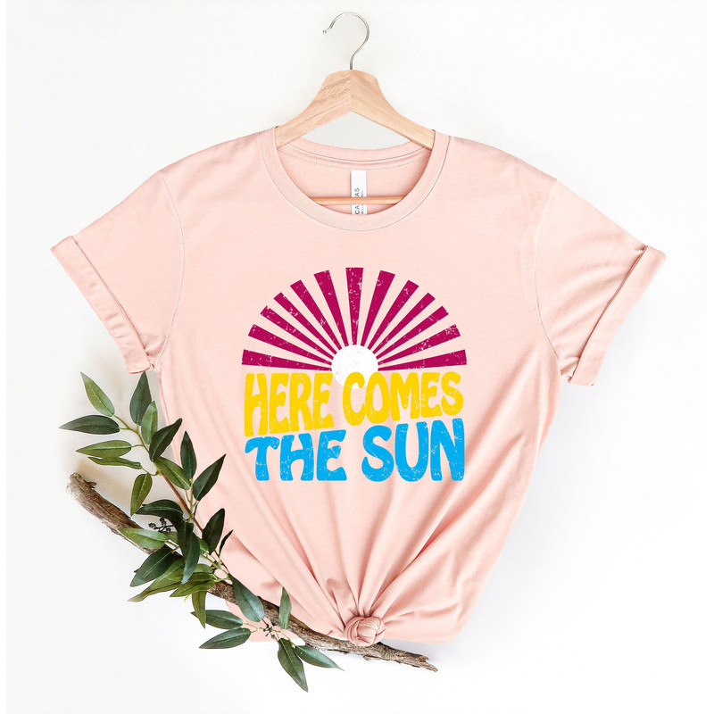 Here Comes The Sun Shirt, Summer Shirt, Retro Summer Shirt, Vacation Shirt, Beach Shirt, Summer Vibe Shirt, Beach Vacation Shirt, Sea Shirt - 1.jpg