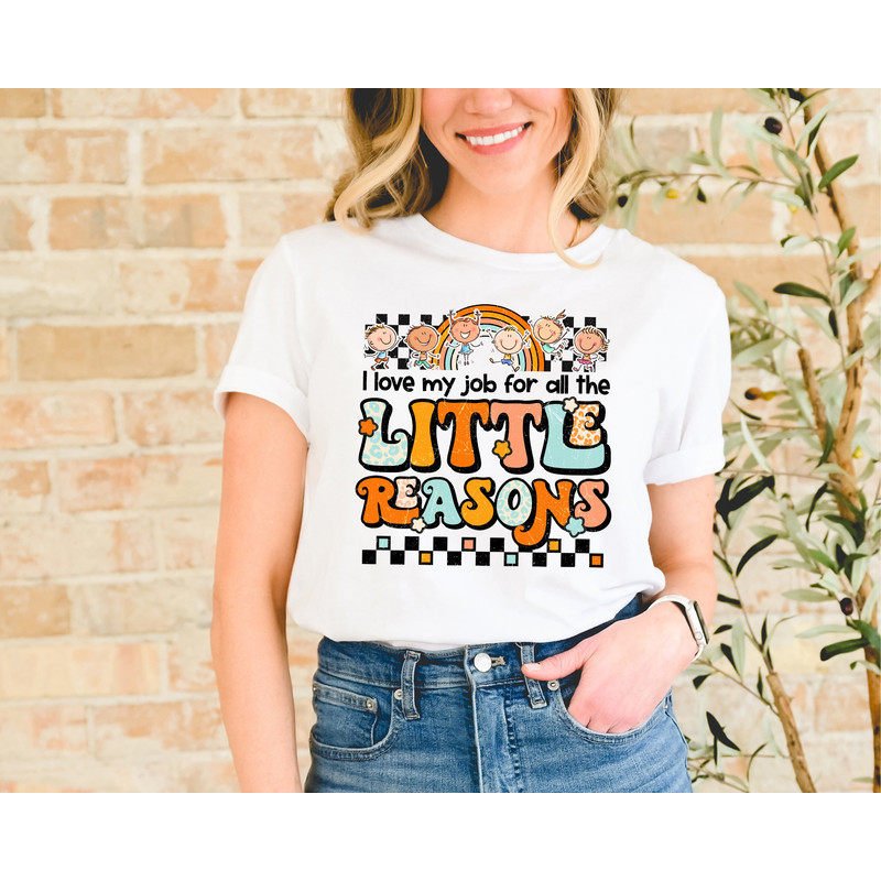 I Love My Job for All the Little Reasons Shirt, Teacher Love Outfit, Teacher Gift, Science T-Shirt, Teacher School, School Counselor - 2.jpg