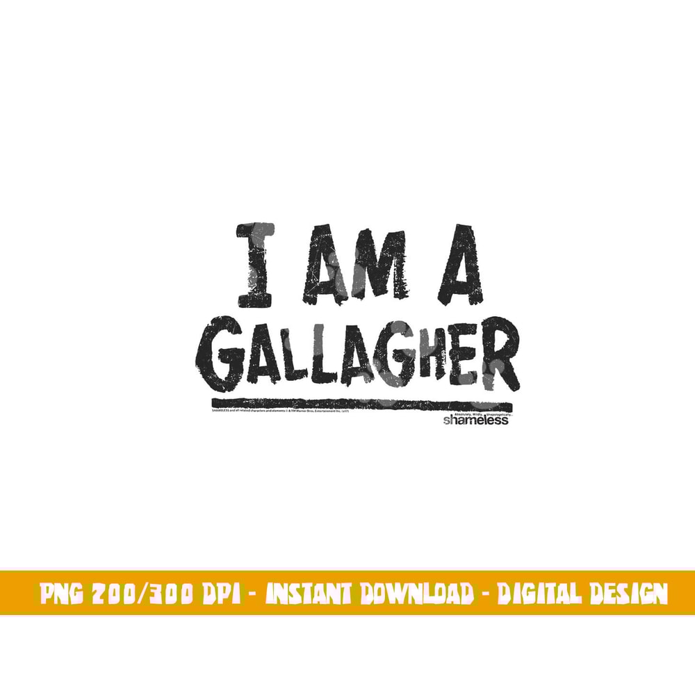 Shameless I Am png, sublimation .jpg