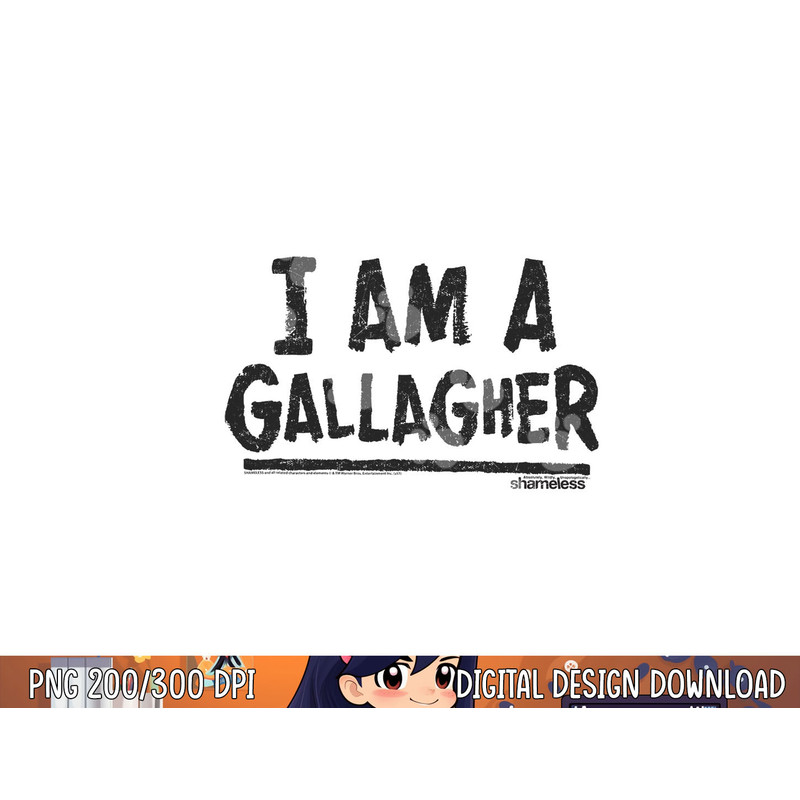 Shameless I Am png, sublimation .jpg