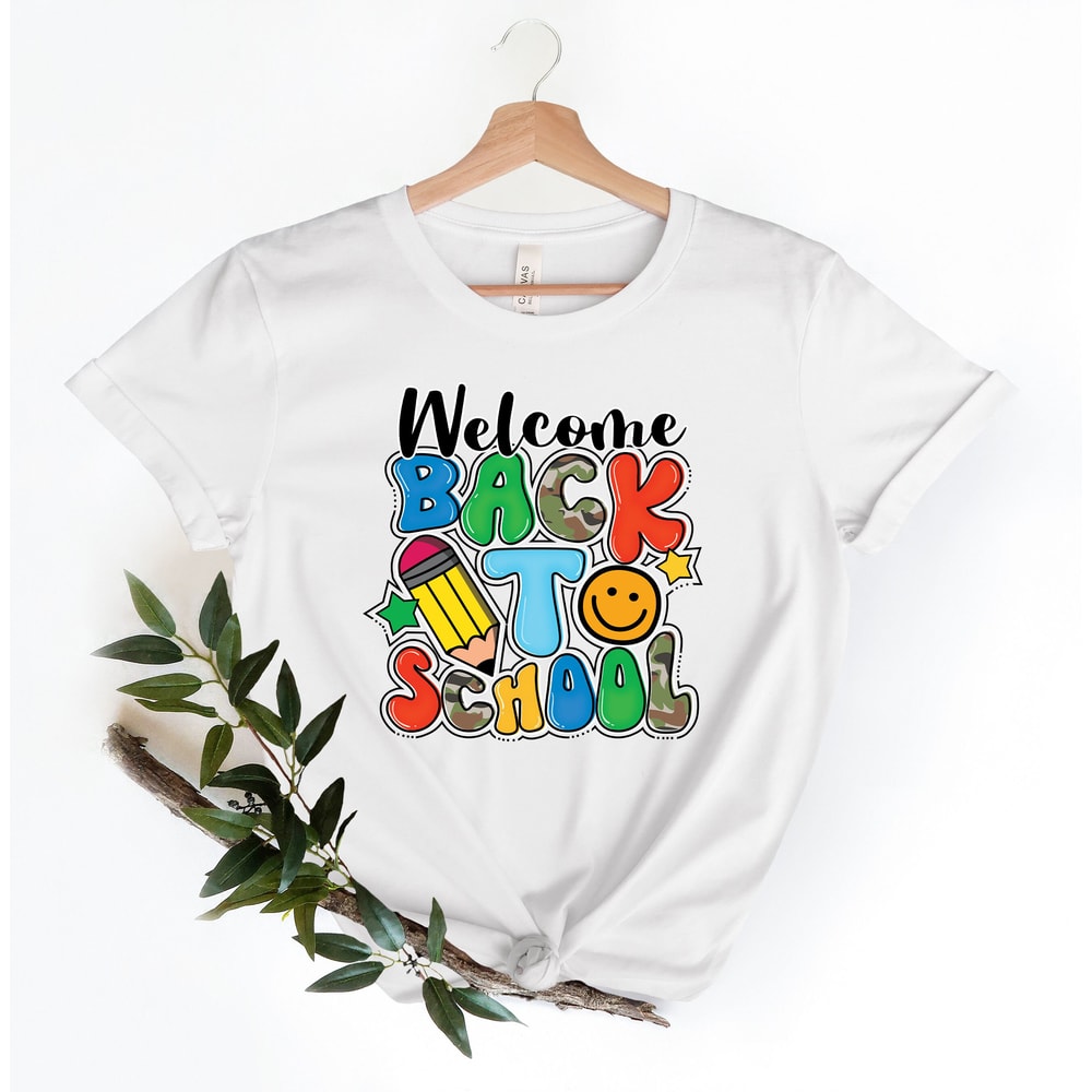 Welcome Back To School Shirt, Back To School Shirt, Teacher Life Shirt, Preschool Shirt, Inspirational Shirt, Student Shirt - 4.jpg