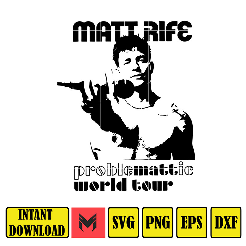 Matt Rife, Matt Rife svg, Matt Rife Shirt, funny svg, trending svg, funny png for shirts, Funny Quote Svg(8).jpg
