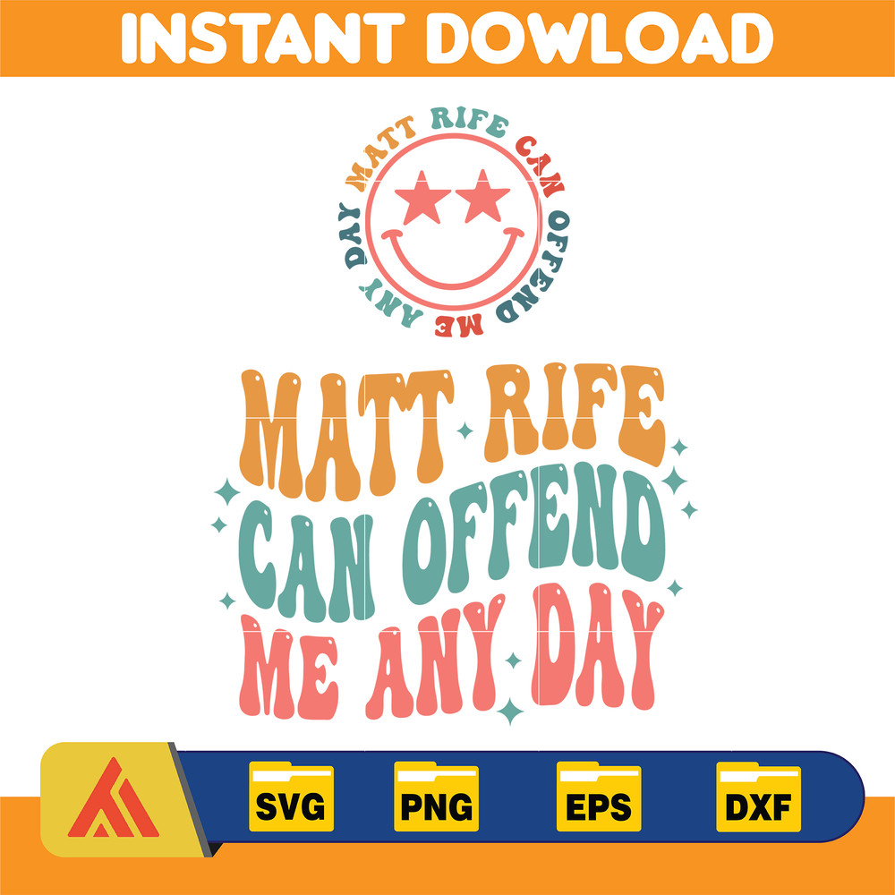 Matt Rife, Matt Rife svg, Matt Rife Shirt, funny svg, trending svg, funny png for shirts, Funny Quote Svg(2).jpg