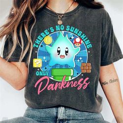 there's no sunshine only darkness shirt, lumalee shirt, luna star shirt, super mario shirt, blue luna star shirt, super