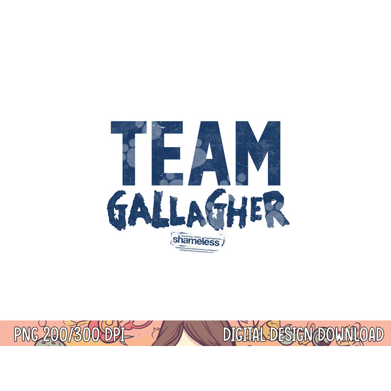 Shameless Team Gallagher Longsleeve T Shirt Long Sleeve png, sublimation .jpg