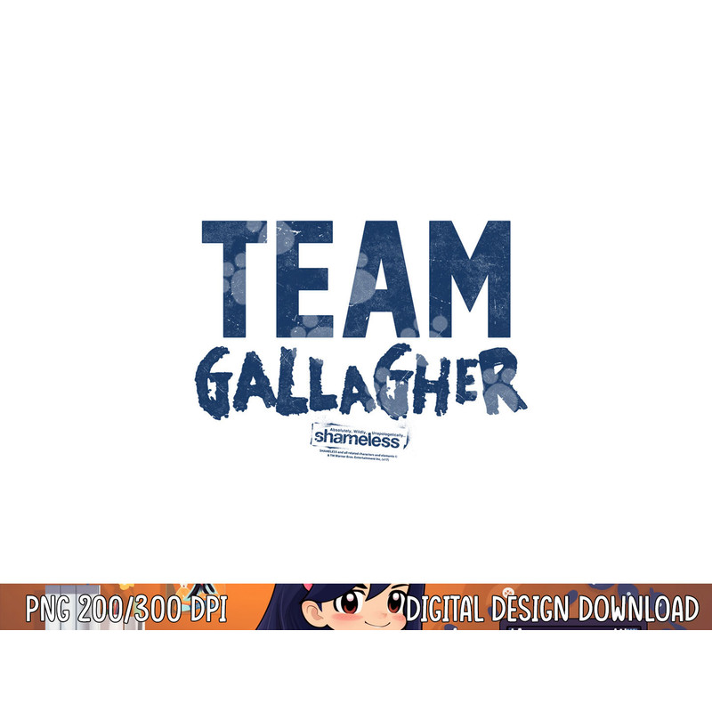Shameless Team Gallagher Longsleeve T Shirt Long Sleeve png, sublimation .jpg