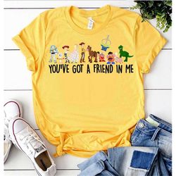 you've got a friend in me shirt, toy story shirt, disney trip shirt, hollywood studios shirt, disney world disneyland sh