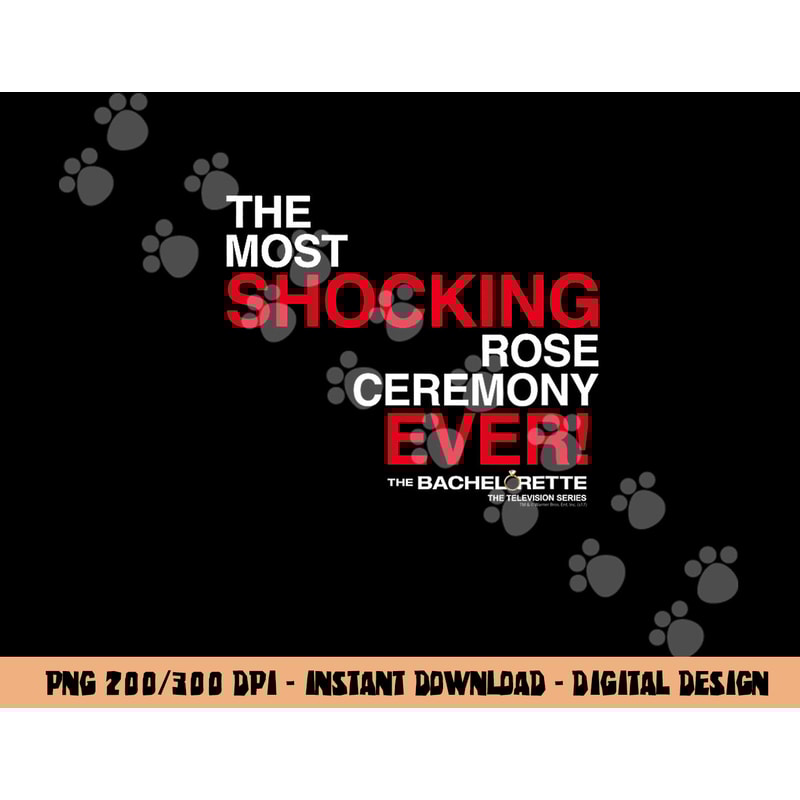 The Bachelorette Ceremony png, sublimation .jpg