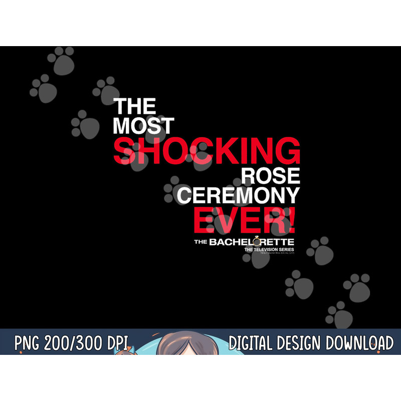 The Bachelorette Ceremony png, sublimation .jpg