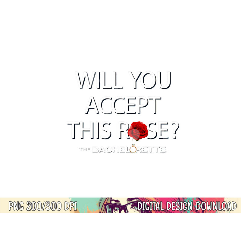 The Bachelorette Proposal T Shirt png, sublimation .jpg
