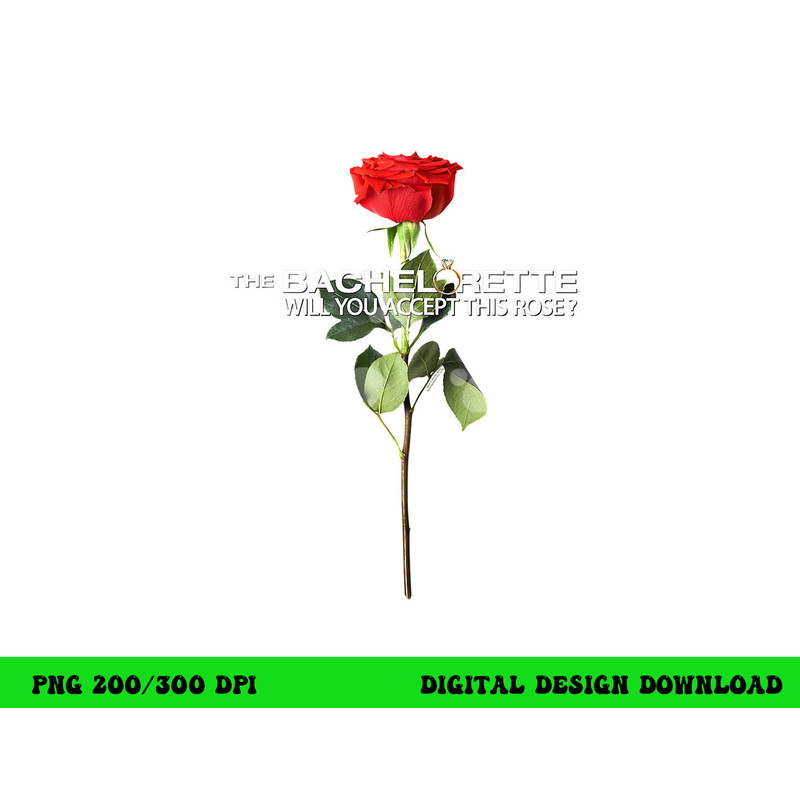 The Bachelorette Rose T Shirt  png, sublimation .jpg