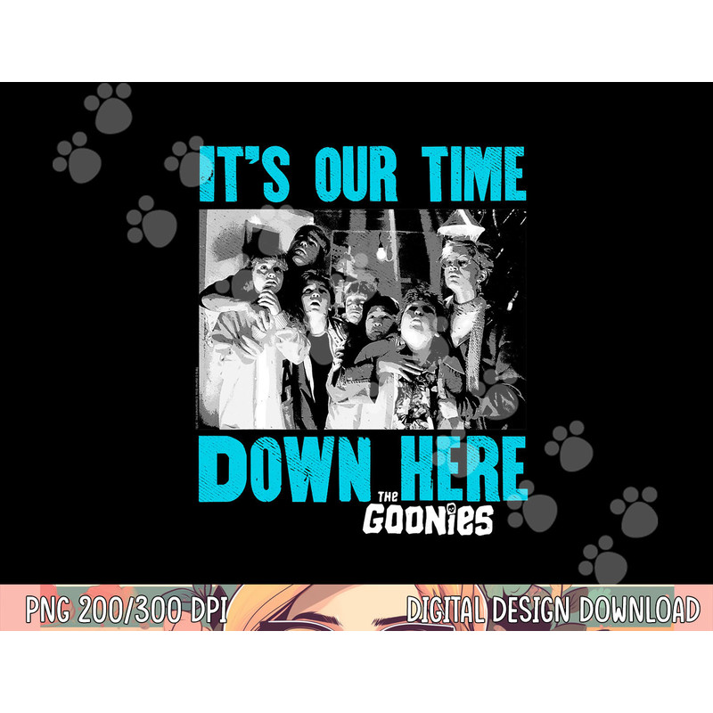 The Goonies Down Here png, sublimation .jpg