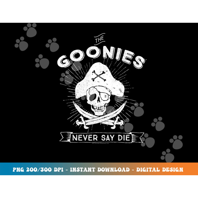 The Goonies Never Say Die  png, sublimation.jpg