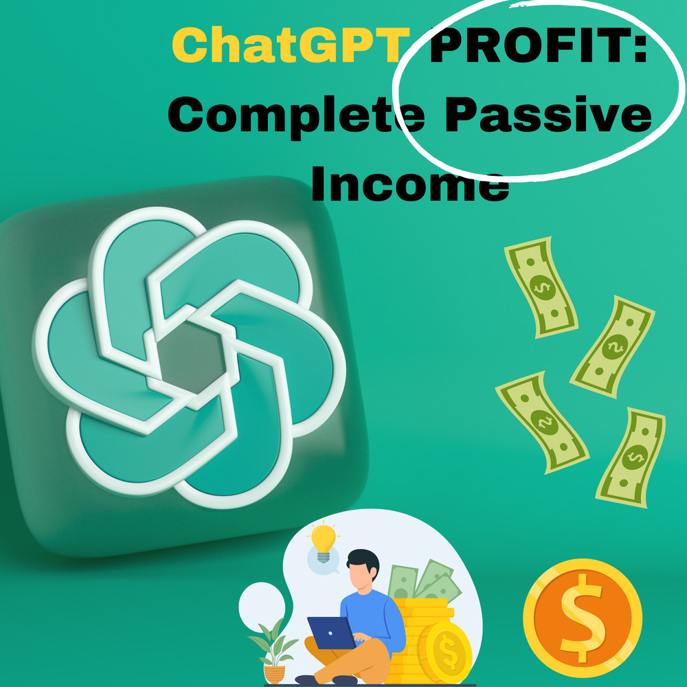 Product image ChatGPT PROFIT Complete Passive Income Supremacy W ChatGPT (1).png