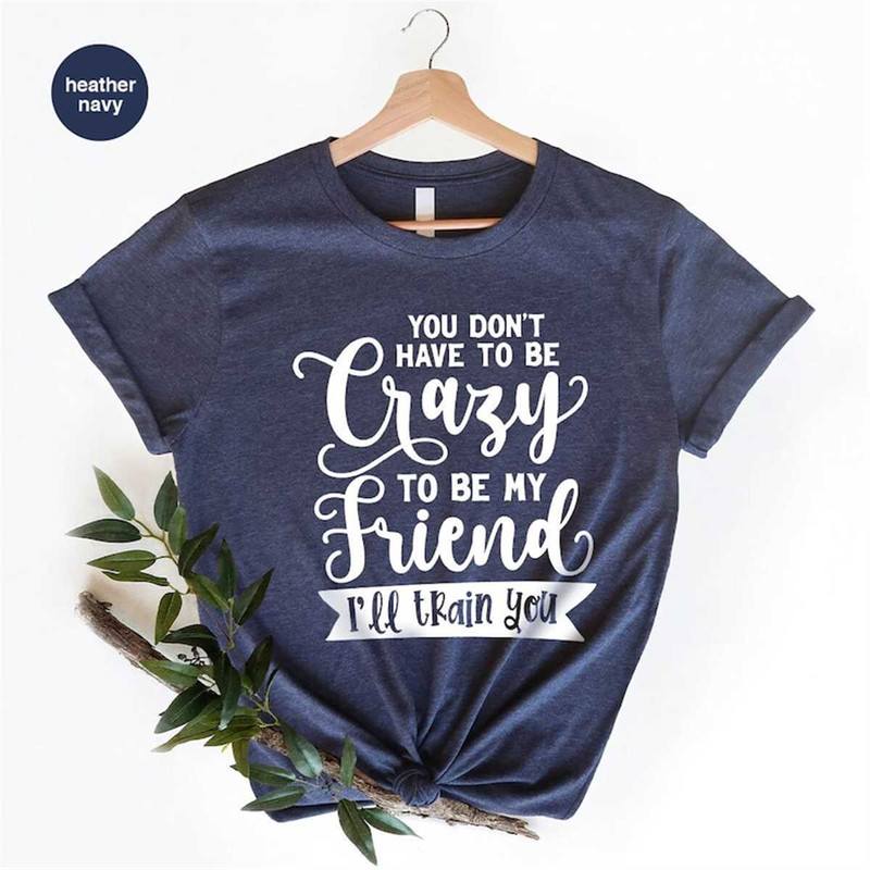MR-216202382051-funny-bestie-shirt-best-friend-gifts-sarcastic-friends-image-1.jpg
