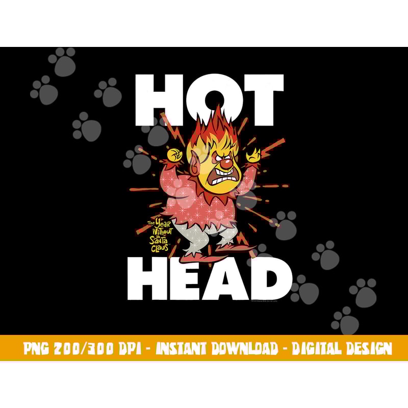 The Year Without a Santa Claus Hot Head png, sublimation .jpg
