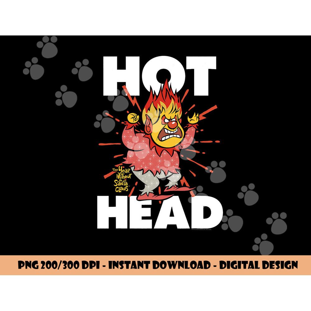 The Year Without a Santa Claus Hot Head  png, sublimation .jpg