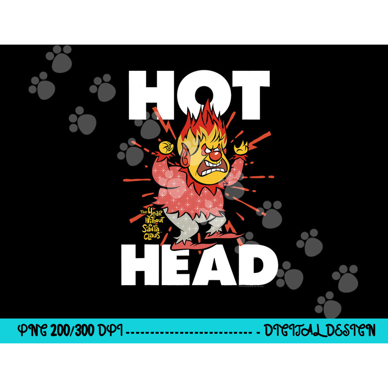 The Year Without a Santa Claus Hot Head png, sublimation .jpg