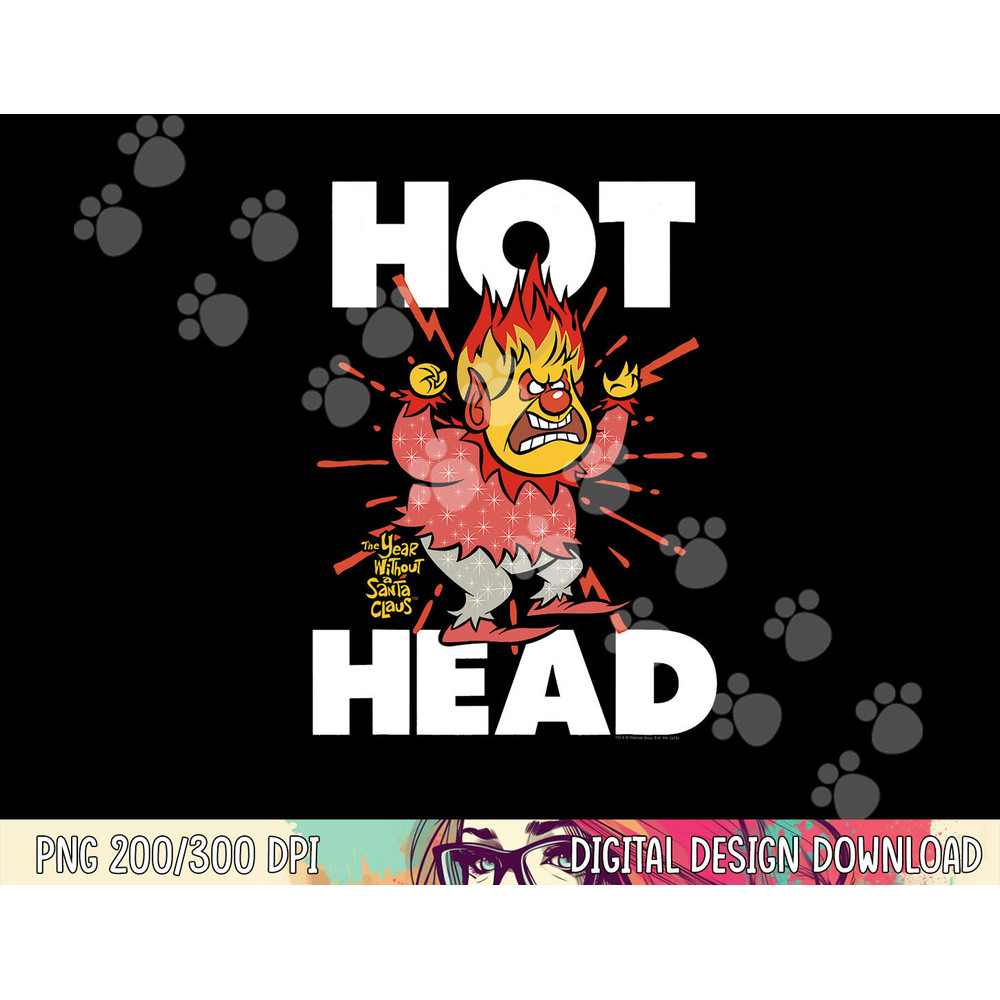The Year Without a Santa Claus Hot Head png, sublimation .jpg
