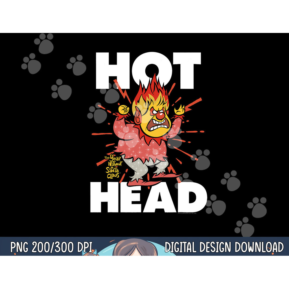 The Year Without a Santa Claus Hot Head png, sublimation .jpg