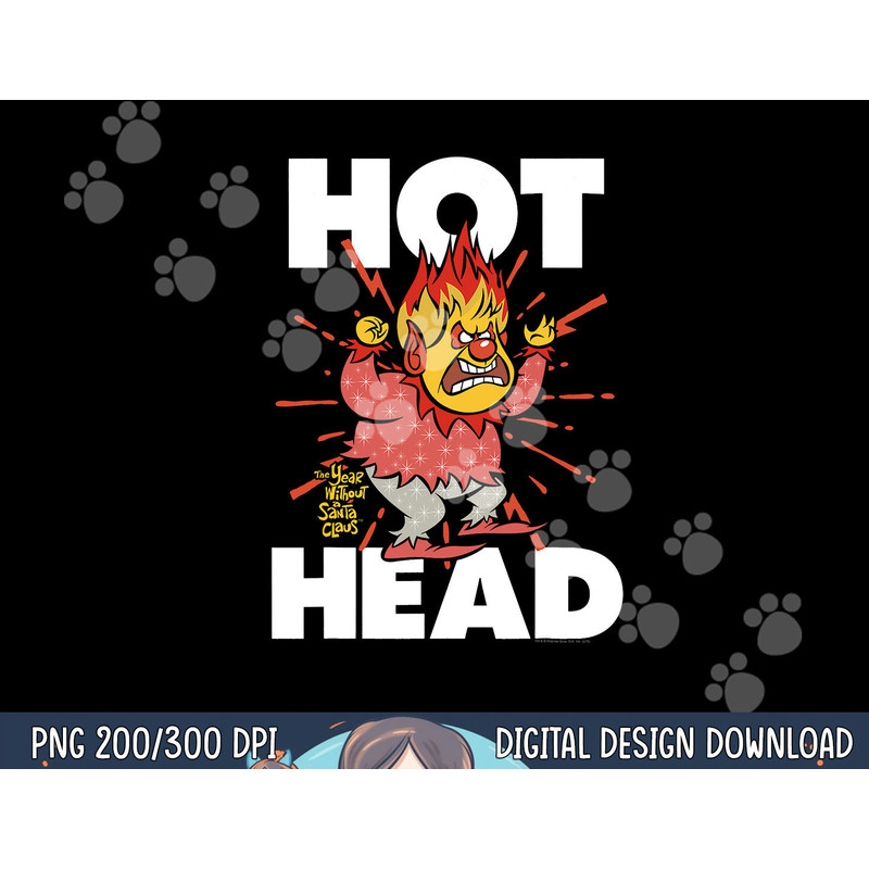 The Year Without a Santa Claus Hot Head png, sublimation .jpg