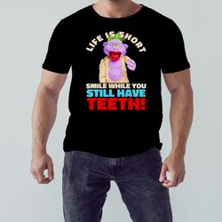 peanut jeff dunham life is short smile while you still have teeth shirt, shirt for men women, graphic design