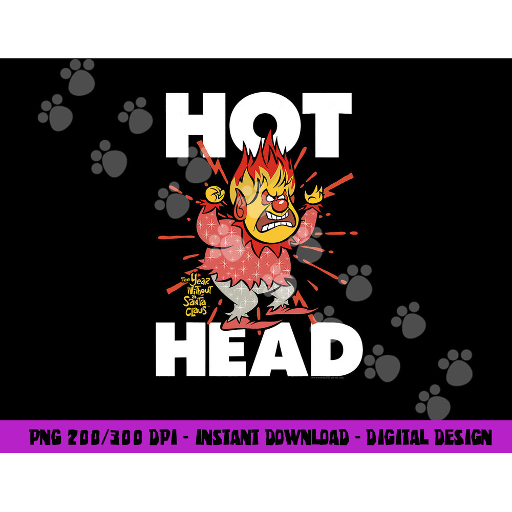 The Year Without a Santa Claus Hot Head A  png, sublimation .jpg