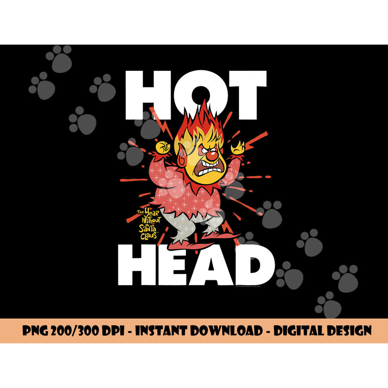 The Year Without a Santa Claus Hot Head A  png, sublimation .jpg