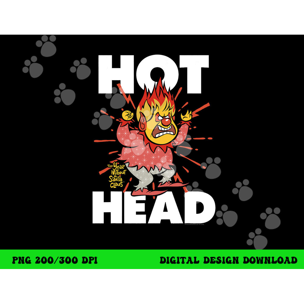 The Year Without a Santa Claus Hot Head A  png, sublimation .jpg