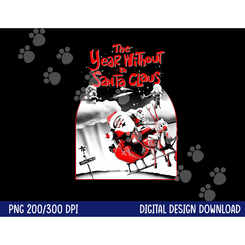 The Year Without a Santa Claus Santa Poster png, sublimation .jpg
