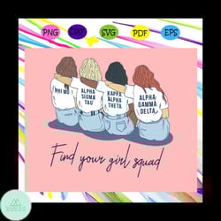 find your girl squad, kappa delta svg, alpha kappa alpha, kappa kappa gamma, vintage kappa svg, kappa alpha theta,files