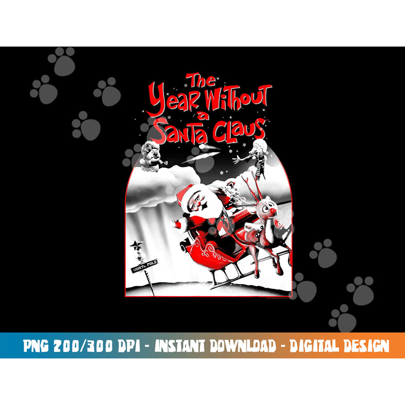 The Year Without a Santa Claus Santa Poster  png, sublimation .jpg