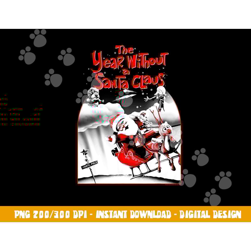 The Year Without a Santa Claus Santa Poster png, sublimation .jpg
