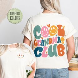 cool grandmas club comfort colors shirt, promoted to grandma, new grandma shirt, grandma to be, nana shirt, grandma gift