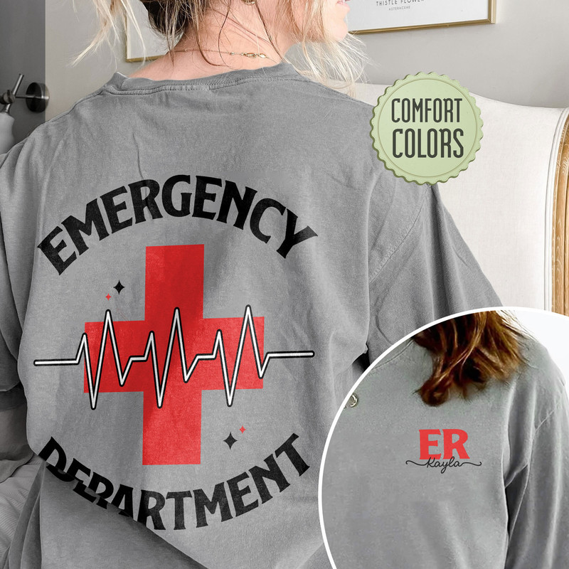 Emergency Department Comfort Colors Shirt, Emergency Room Tech Gift, ER Nurse Shirt, Future Nurse Gift, Emergency Nurse Shirt - 5.jpg