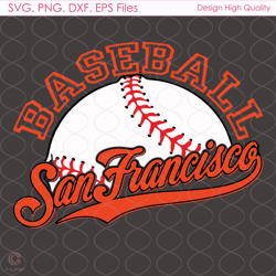 san francisco baseball svg, sport svg, san francisco svg, baseball svg, mlb svg,