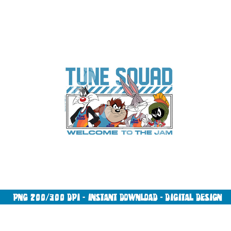 Tune Squad Welcome To The Jam  png, sublimation .jpg