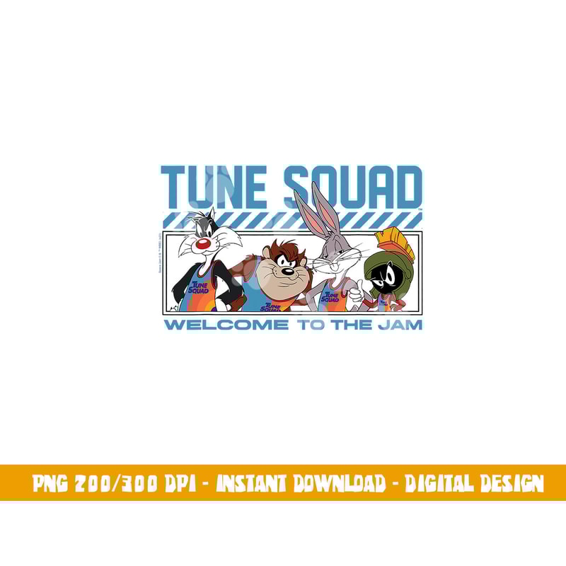 Tune Squad Welcome To The Jam png, sublimation .jpg