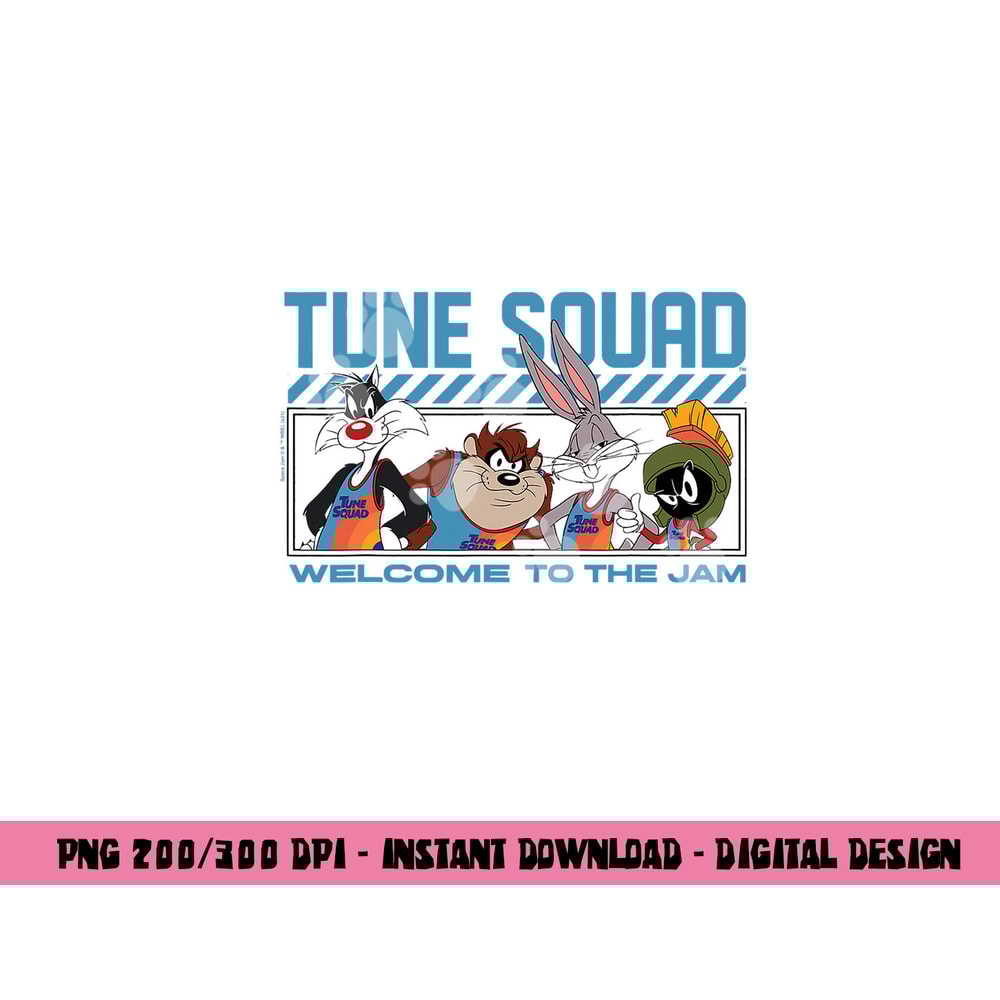 Tune Squad Welcome To The Jam png, sublimation .jpg