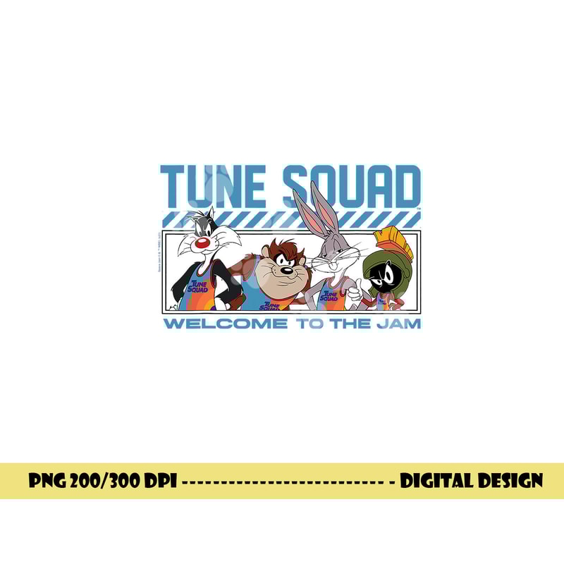 Tune Squad Welcome To The Jam png, sublimation .jpg