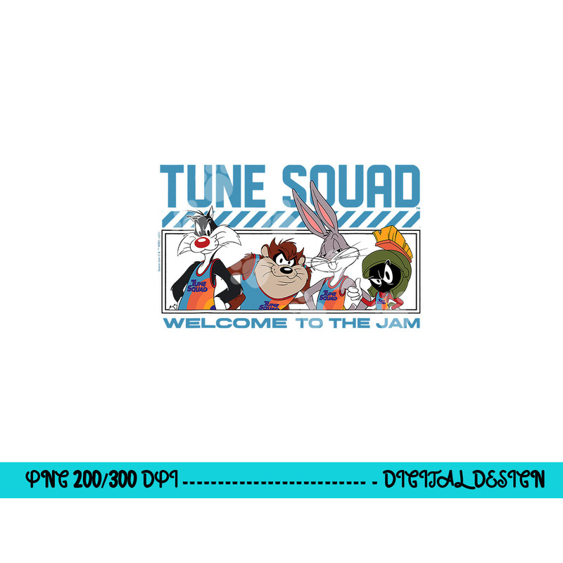 Tune Squad Welcome To The Jam png, sublimation .jpg