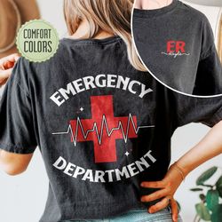 emergency department comfort colors shirt, emergency room tech gift, er nurse shirt, future nurse gift, emergency nurse