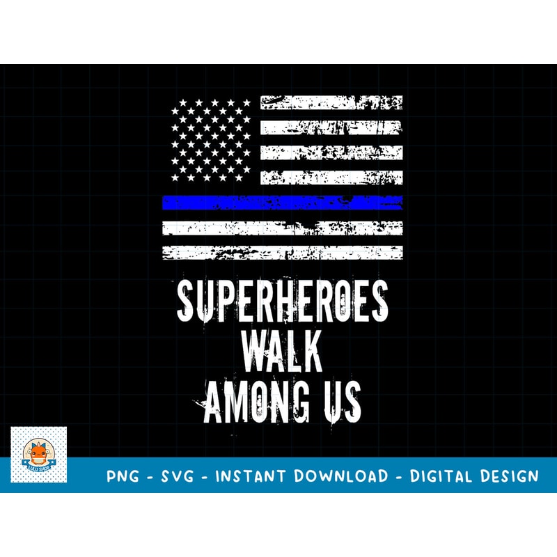 Superheroes Walk Among Us Support Police USA Flag T-shirt copy.jpg