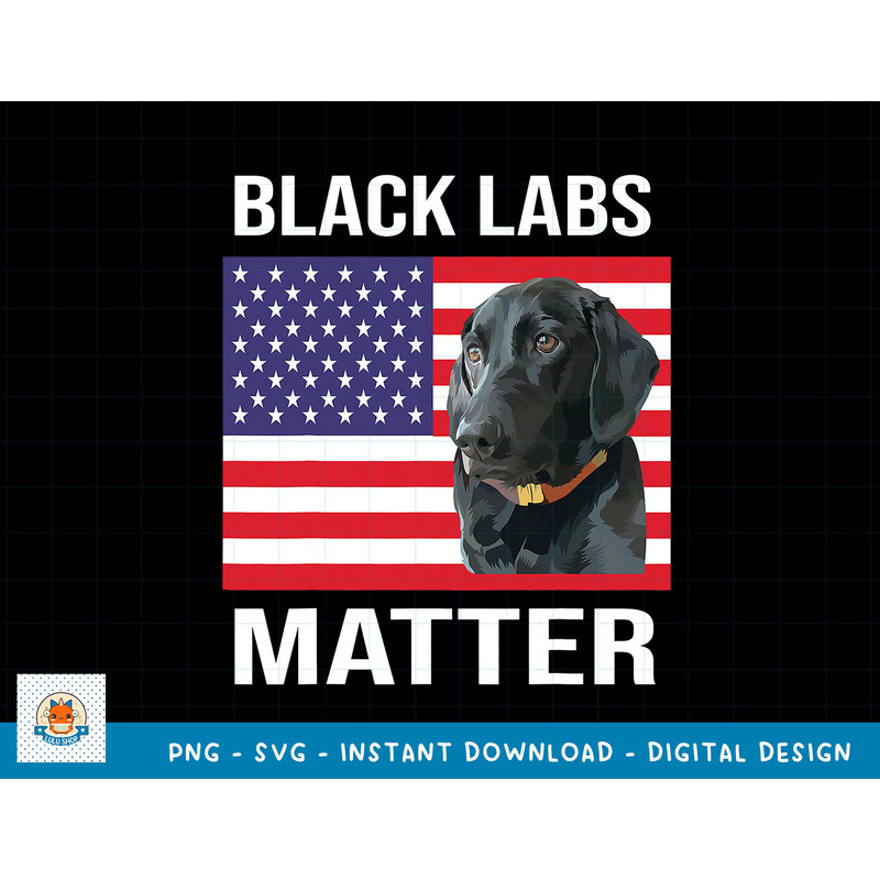 Veterans day Black Labs Lives Matter parody Labrador dog T-Shirt copy.jpg