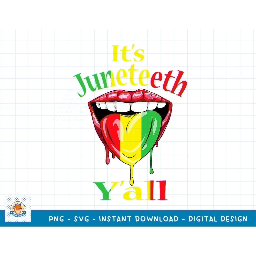 Womens Its Juneteenth Yall Cool Lips Melanin Pride African American T-Shirt copy.jpg