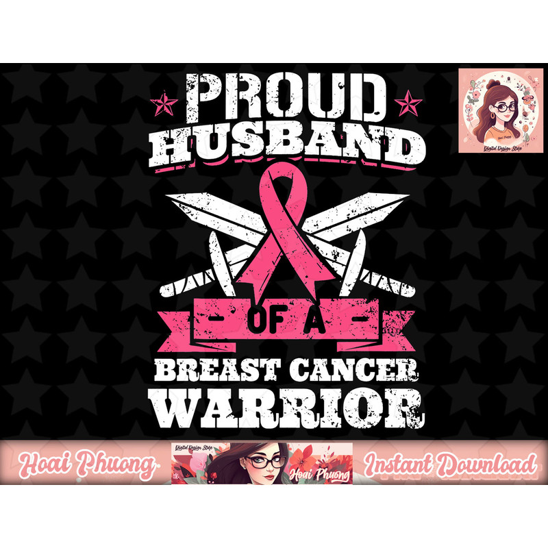 Proud Husband Of Breast Cancer Warrior Pink Awareness Ribbon png, instant download.jpg