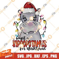 I Want a Hippopotamus for Christmas Png,Hippo Digital Download ,Sublimation Graphics,Merry Christmas Truck png,Christmas