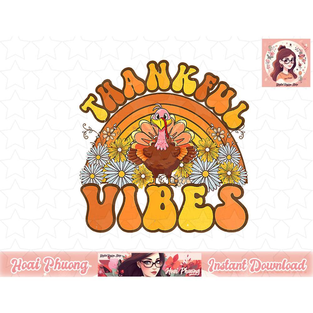 Retro Groovy Thankful Vibes Turkey Fall Thanksgiving png, instant download.jpg