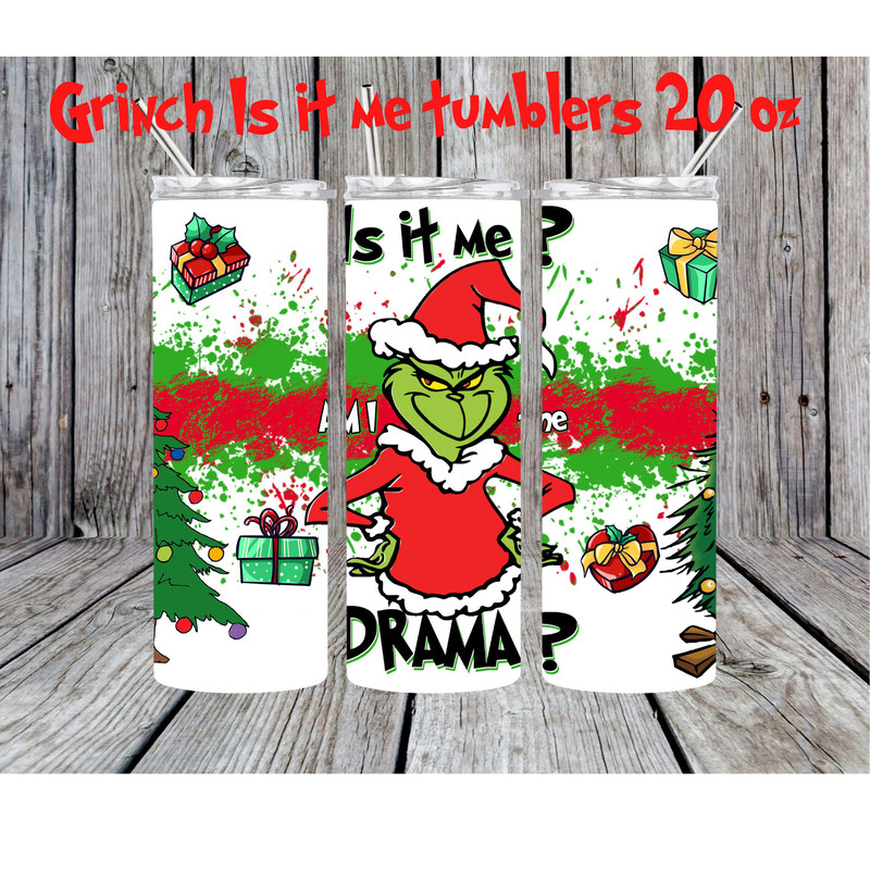 Grinch is it me tumbler.jpg